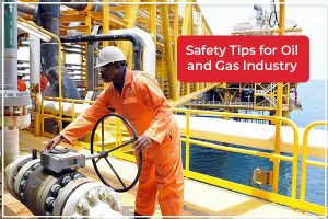 Oil/Gas Business Health/safety Tips